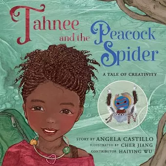 Tahnee and the Peacock Spider cover