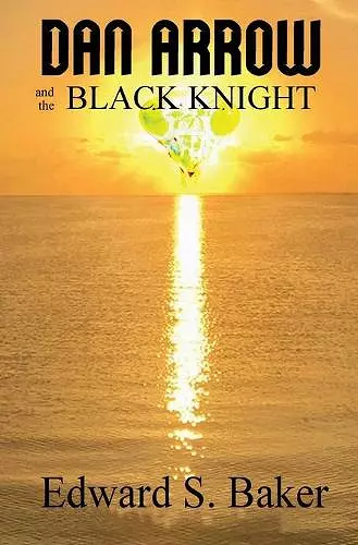 Dan Arrow and the Black Knight cover