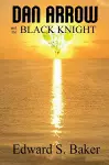 Dan Arrow and the Black Knight cover