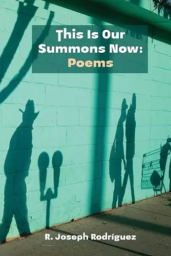 This Is Our Summons Now cover