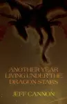 Another Year of Living Under the Dragon Stars cover