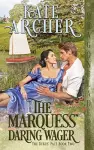 The Marquess' Daring Wager cover