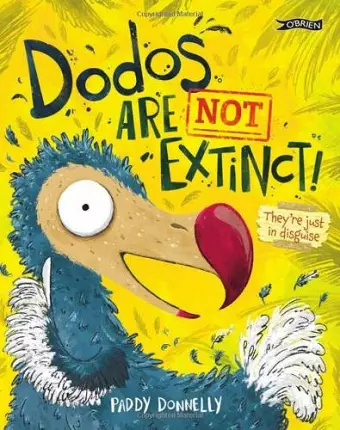 Dodos Are Not Extinct cover