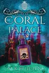 The Coral Palace cover