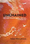 Jesus Unchained cover