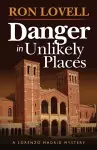 Danger in Unlikely Places cover