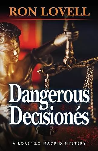 Dangerous Decisionés cover