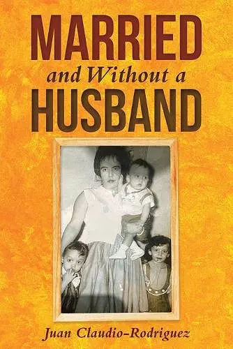 Married and Without a Husband cover