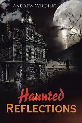 Haunted Reflections cover