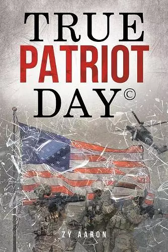 True Patriot Day(c) cover