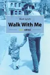 Walk With Me cover