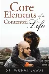 Core Elements of a Contented Life cover