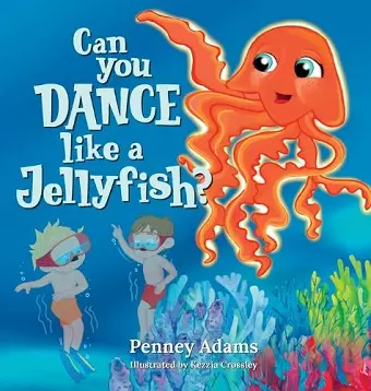 Can You Dance Like a Jellyfish? cover