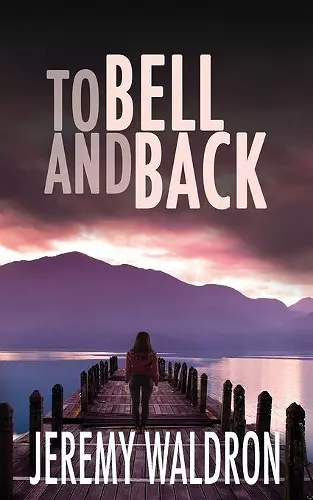 To Bell and Back cover