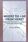 Where Do I Go from Here? cover