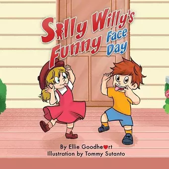 Silly Willy's Funny Face Day cover