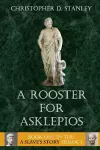 A Rooster for Asklepios cover