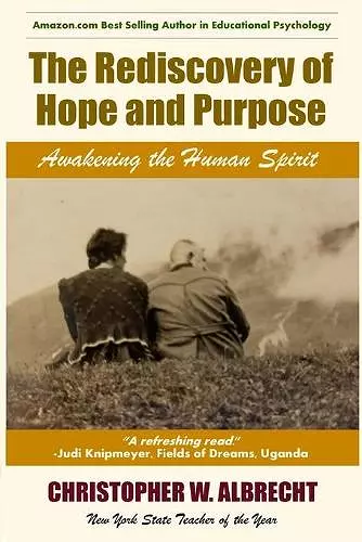 The Rediscovery of Hope and Purpose cover