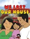 We Lost Our House cover