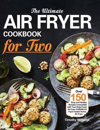 The Ultimate Air Fryer Cookbook for Two cover