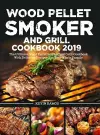 Wood Pellet Smoker and Grill Cookbook cover
