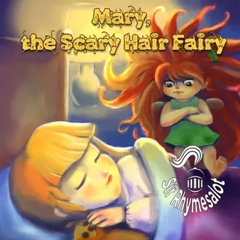 Mary The Scary Hair Fairy cover