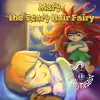 Mary The Scary Hair Fairy cover