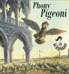 Phony Pigeoni cover