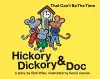 Hickory Dickory & Doc That Can't Be the Time! cover