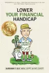 Lower Your Financial Handicap cover