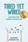 Tired Yet Wired cover