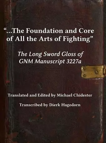 ...the Foundation and Core of All the Arts of Fighting cover