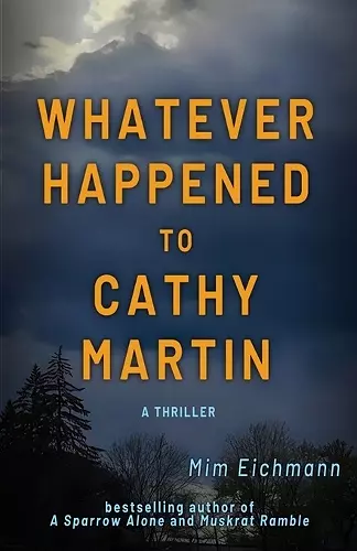 Whatever Happened to Cathy Martin cover