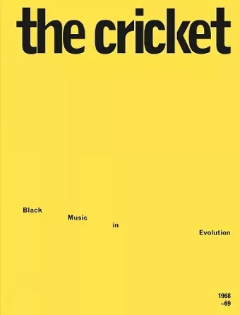 The Cricket: Black Music in Evolution, 1968-69 cover