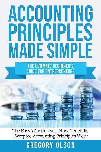 Accounting Principles Made Simple cover