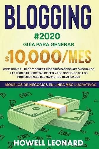 BLOGGING #2020 Guía para generar $10.000/mes cover