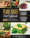 Plant Based Diet Cookbook for Beginners #2020 cover