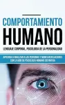 Comportamiento humano, Lenguaje corporal, Psicología de la Personalidad cover