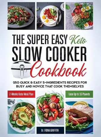 The Super Easy Keto Slow Cooker Cookbook cover