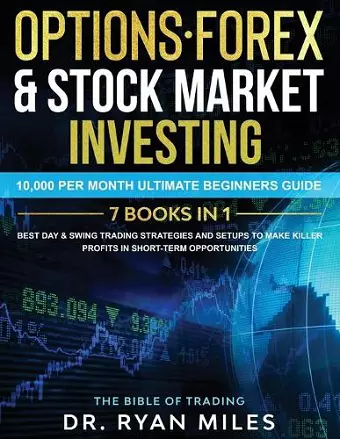 Options, Forex & Stock Market Investing 7 BOOKS IN 1 cover