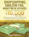 Dropshipping, Amazon FBA, Marketing de Afiliados cover