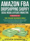 Amazon FBA, Dropshipping, Shopify, Social Media & Affiliate Marketing cover