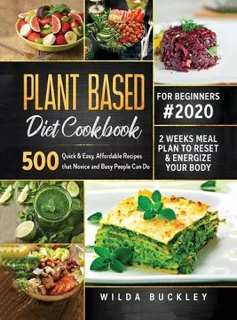 Plant Based Diet Cookbook for Beginners #2020 cover