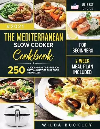 The Mediterranean Slow Cooker Cookbook for Beginners cover