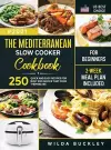 The Mediterranean Slow Cooker Cookbook for Beginners cover