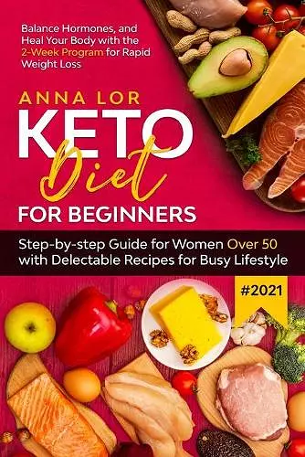 Keto Diet for Beginners #2021 cover