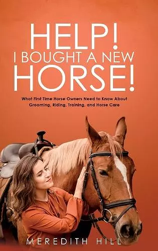 Help! I Bought a New Horse! cover