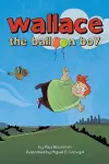 Wallace the Balloon Boy cover