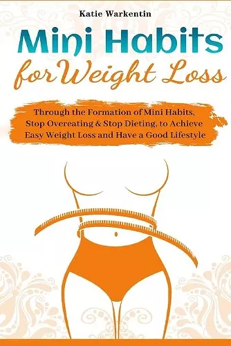 Mini Habits for Weight Loss cover