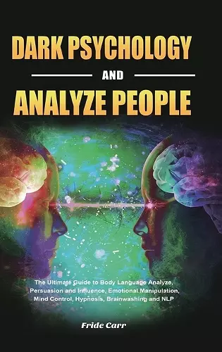 Dark Psychology and Analyze People cover
